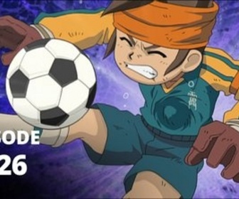 Inazuma Eleven - S01 E26 - Le grand match: 2e partie: La Magie contre les Dieux
