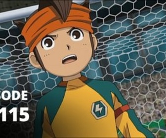 Inazuma Eleven - S03 E115 - La contre-attaque des Rois du Football